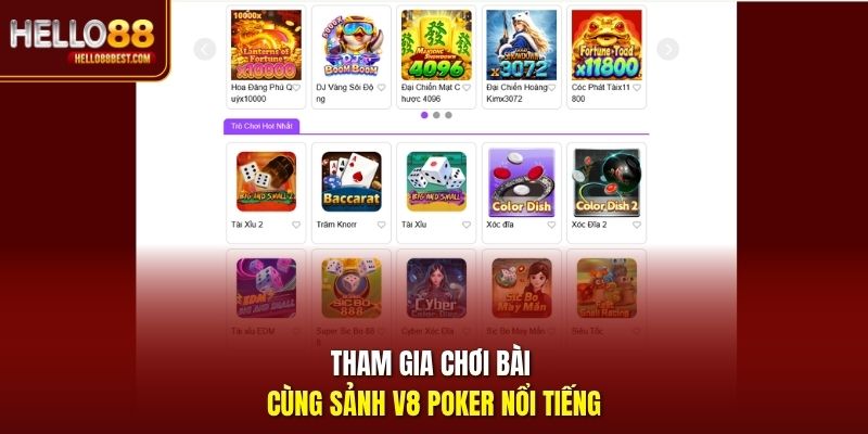Tham gia chơi bài cùng sảnh V8 Poker nổi tiếng